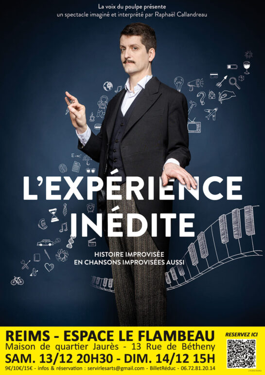Affiche du spectacle l'expérience inédite 