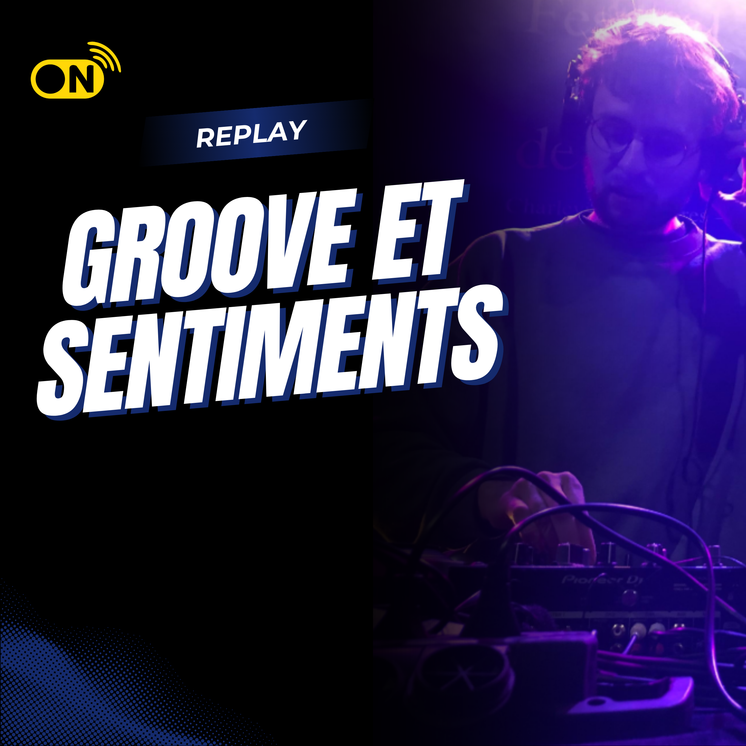 Groove et Sentiments