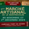 Marché de la Saint-Nicolas au château fort de Sedan !