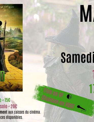 Affiche pour la soirée spéciale Wicked au cinéma métropolis