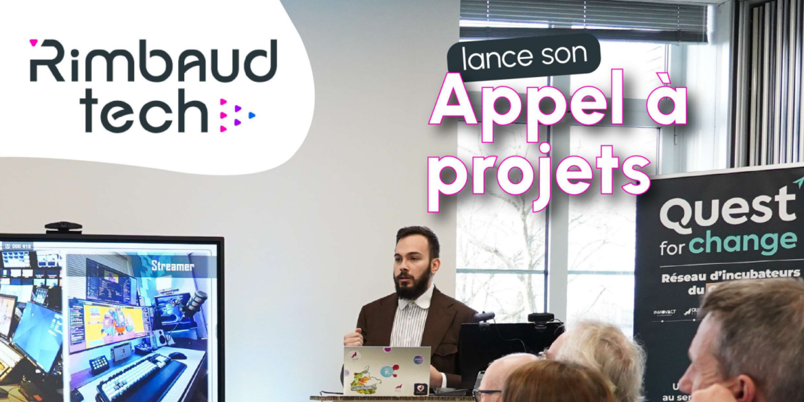 Rimbaud'tech appel à projet