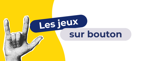 image pour représenter " les jeux sur bouton"