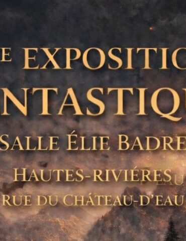 Bannière 2ème exposition Fantastique à Hautes Rivières