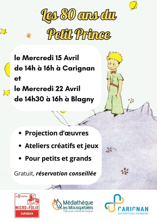 Affiche des 80 ans du petit prince à Carignan et Blagny