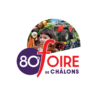 La Foire de Châlons fête ses 80 ans !