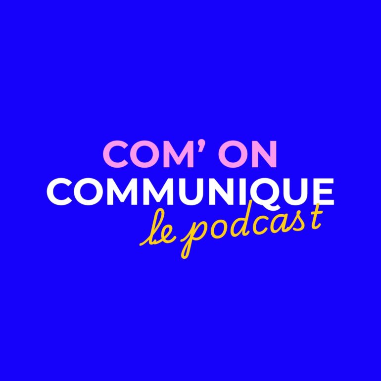 Logo " Com' on Communique - Le podcats "